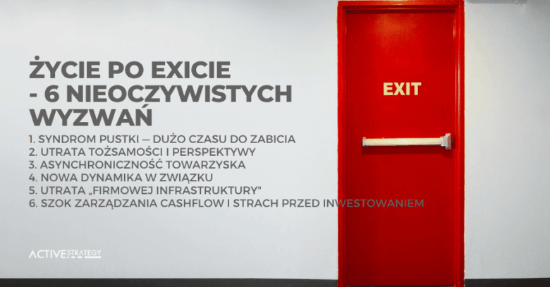 Życie po exicie - 6 nieoczywistych wyzwań